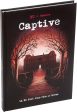 Captive For Sale