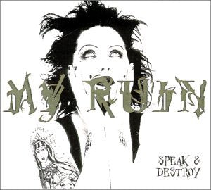 MY RUIN - SPEAK & DESTROY For Discount